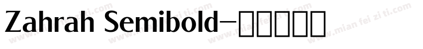 Zahrah Semibold字体转换
